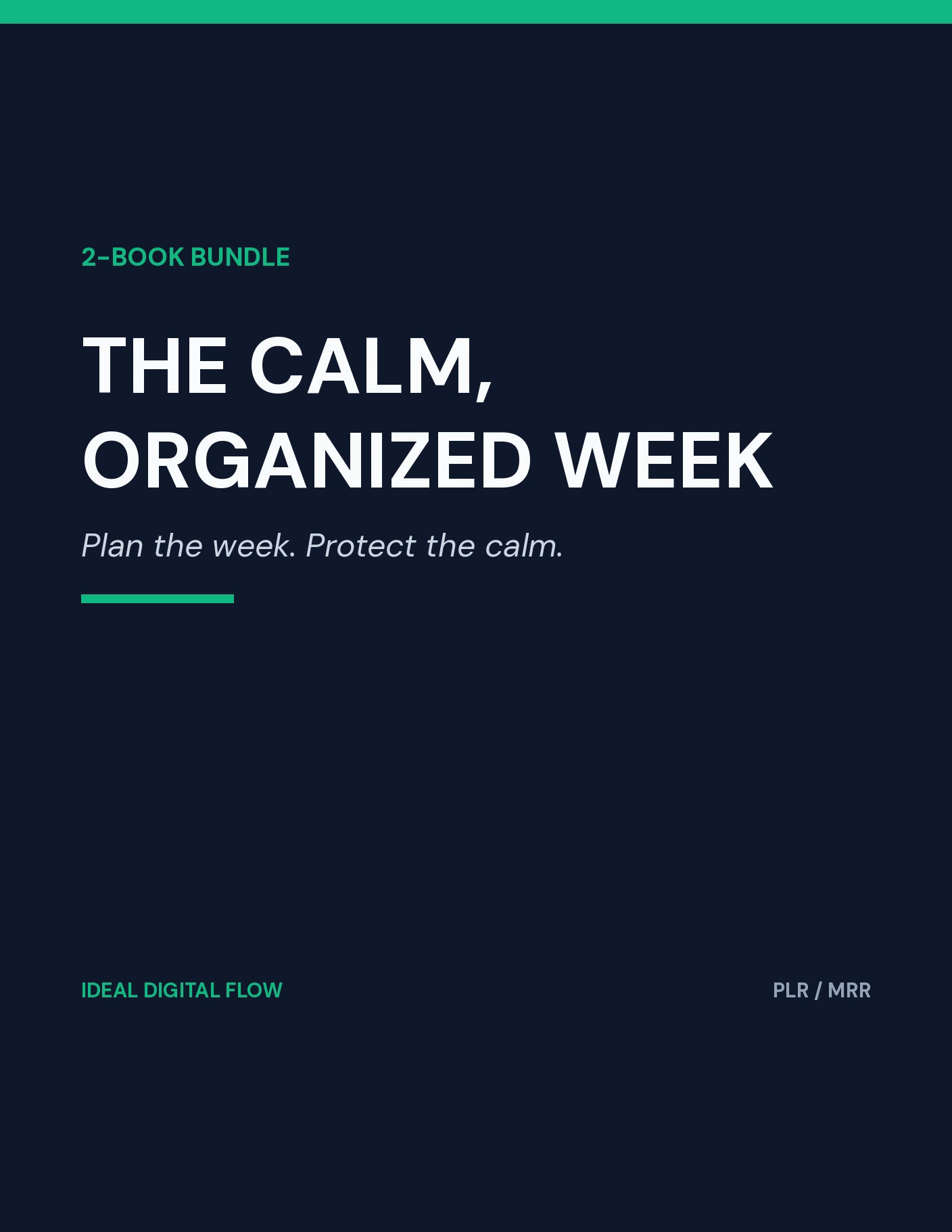 The Calm, Organized Week cover — weekly planner and self care bundle