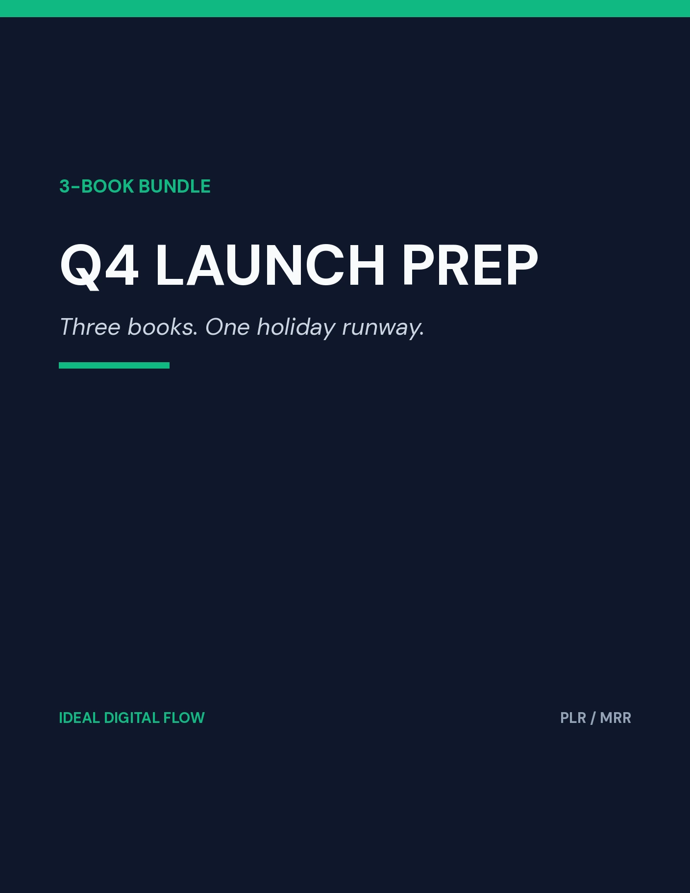 The Q4 Launch Prep Bundle (3-Book Bundle) cover